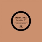 cover: Hermanez - Schudder EP