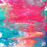 cover: Mark Bale & Ton Don - Bring It Back