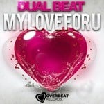 cover: Dual Beat - My Love For U