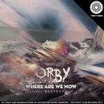 cover: Orby - Where Are We Now