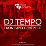 cover: Dj Tempo - Front & Centre EP