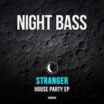 cover: Stranger - House Party