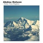 cover: Abdou Deluxe - Take You Higher