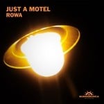 cover: Just A Motel - Rowa