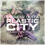 cover: Terry Lee Brown Junior|Various - Straight Outta Plastic City (unmixed tracks)