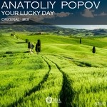 cover: Anatoliy Popov - Your Lucky Day