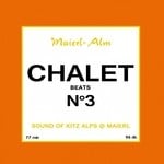 cover: Various - Chalet Beat No 3 - The Sound Of Kitz Alps @ Maierl