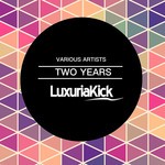 cover: Tschad El Naka Naka|Various - Two Years Luxuria Kick