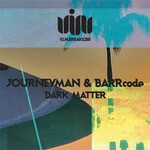 cover: Journeyman & Barrcode - Dark Matter