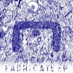 cover: Mauoq - Fabricate EP