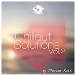 cover: Marcus Koch - Chillout Solutions Vol 2