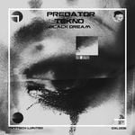 cover: Predator Tekno - Black Dream