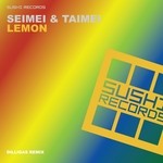 cover: Seimei & Taimei - Lemon