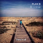 cover: Mr G Sings - Plan B