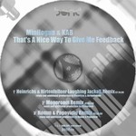 cover: Kab & Minilogue - That's A Nice Way To Give Me Feedback