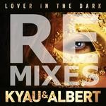 cover: Kyau & Albert - Lover In The Dark