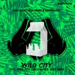 cover: Macaulay Velasquez & Zatrominic - Wild City