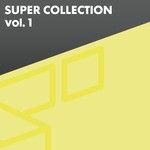 cover: Various - Super Collection Vol 1