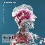 cover: Ricky Cross - Traumatic