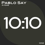 cover: Pablo Say - Ayewe