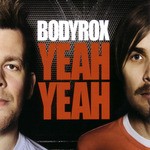 cover: Bodyrox - Yeah Yeah