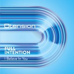 cover: Full Intention - I Believe In You