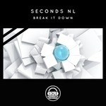 cover: Seconds Nl - Break It Down