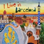 cover: Various - I Live In Barcelona