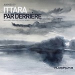 cover: Ittara - Par Derriere