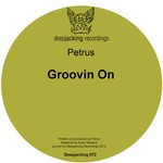 cover: Petrus - Groovin On