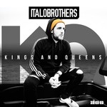 cover: Italobrothers - Kings & Queens