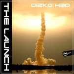 cover: Dizko H3d - The Launch