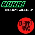 cover: Buka! - Brooklyn Wobble EP