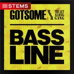 cover: The Get Along Gang|GOTSOME - Bassline