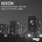 cover: Nixon - Subculture/Step In To The Light