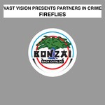 cover: Partners In Crime|Vast Vision - Fireflies