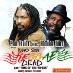 cover: Paul Elliott - Who Seh Reggae Dead & Time Of The Vipers