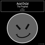 cover: Acid Child - The Prophet