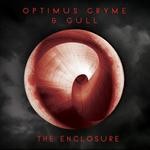 cover: Optimus Gryme - The Enclosure