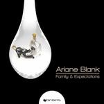 cover: Ariane Blank - Family & Expectations Remixes