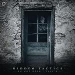 cover: Hidden Tactics - Do Not Open/Tape A