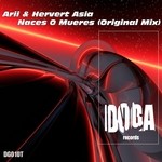 cover: Hervert Asia|Arii - Naces O Mueres