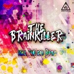 cover: The Brainkiller - Kill The 128 BPM