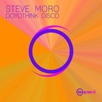 cover: Steve Moro - Doyothink Disco