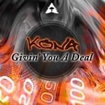 cover: Kona - Givin' You A Deal