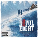 cover: Various - Quentin Tarantino's The Hateful Eight (Original Motion Picture Soundtrack) (Explicit)