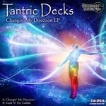 cover: Tantric Decks - Changin' My Direction