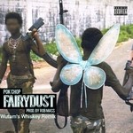 cover: Pok'chop|Rob Mass - Fairy Dust: Wutam's Whiskey Remix