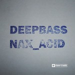 cover: Deepbass & Nax_acid - Illustrated Machinery EP