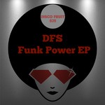 cover: Disco Funk Spinner - Funk Power EP